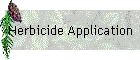 Herbicide Application
